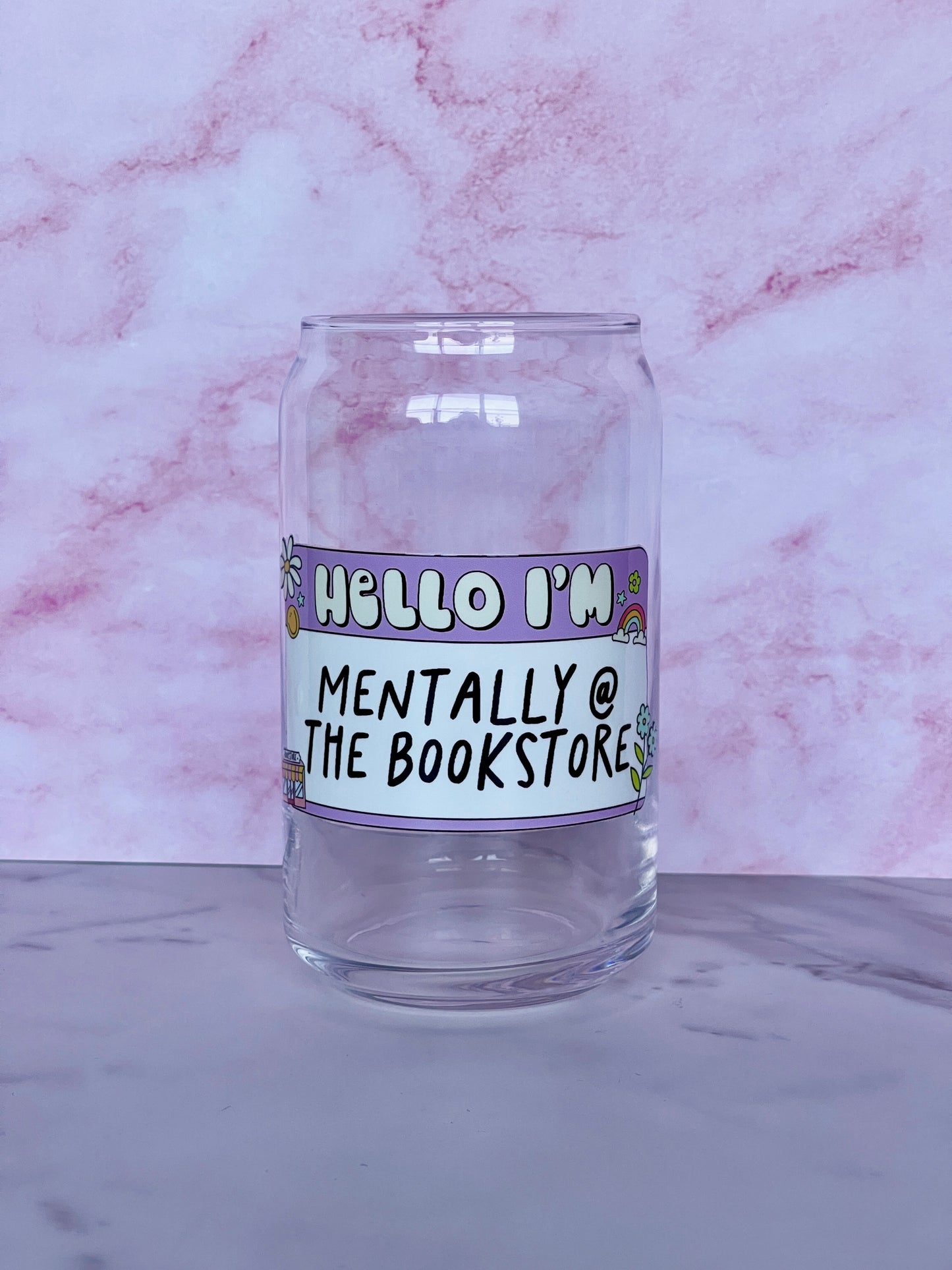 Mentally @ The Bookstore Glass Cup
